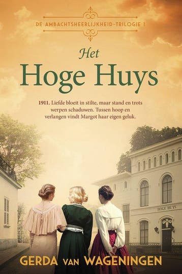 9789020559316 De ambtsheerlijkheid 1 - Het Hoge Huys, Verzenden, Nieuw, Gerda van Wageningen