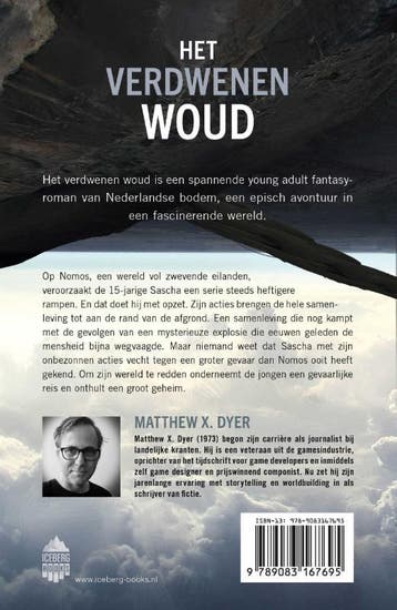 Het verdwenen woud 9789083167695 Matthew X. Dyer, Verzenden, Zo goed als nieuw, Matthew X. Dyer