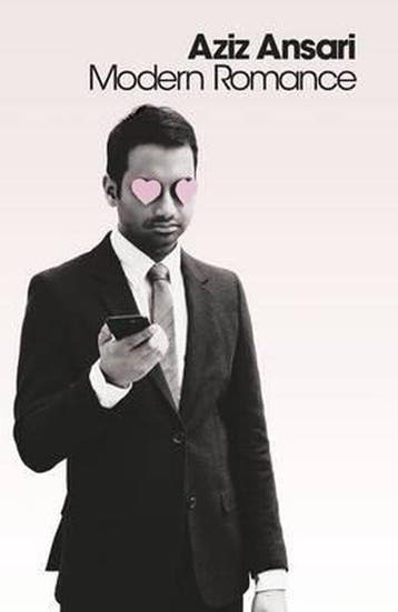 Modern Romance - Aziz Ansari 9780241211830, Verzenden, Gelezen, Aziz Ansari