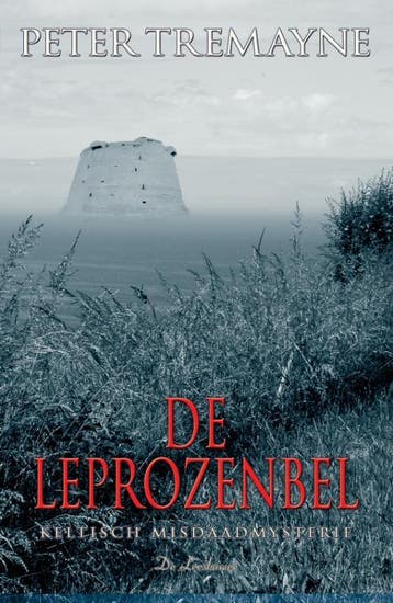 De leprozenbel / Zuster Fidelma / 13 - Peter Tremayne, Boeken, Verzenden, Gelezen, Peter Tremayne