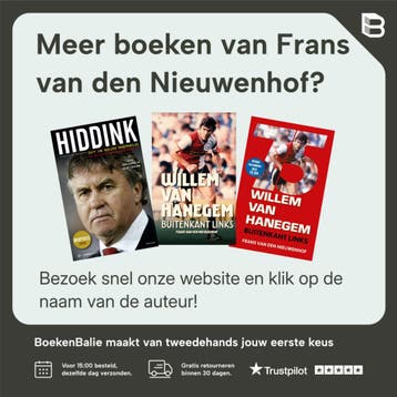 Willem van Hanegem - Frans van den Nieuwenhof 9789041717238, Verzenden, Zo goed als nieuw, Frans van den Nieuwenhof
