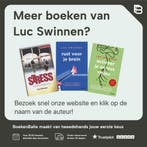 Te vriendelijk! 9789063066468 Luc Swinnen, Verzenden, Zo goed als nieuw, Luc Swinnen