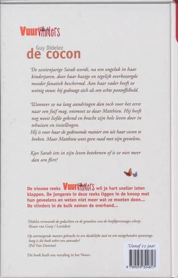 De cocon / Vuurvlinders / 1 9789059324817 Guy Didelez, Verzenden, Gelezen, Guy Didelez