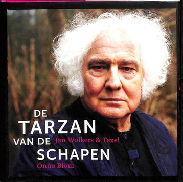 De Tarzan van de Schapen - Onno Blom 9789081867207, Verzenden, Zo goed als nieuw, Onno Blom