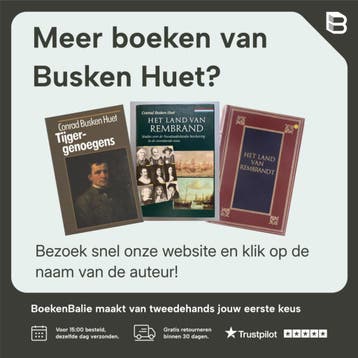 Land van Rembrandt - Busken Huet 9789023300328, Boeken, Verzenden, Gelezen, Busken Huet