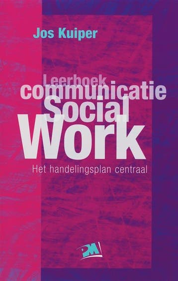 Leerboek communicatie social work / PM-reeks - J. Kuiper, Verzenden, Zo goed als nieuw, J. Kuiper