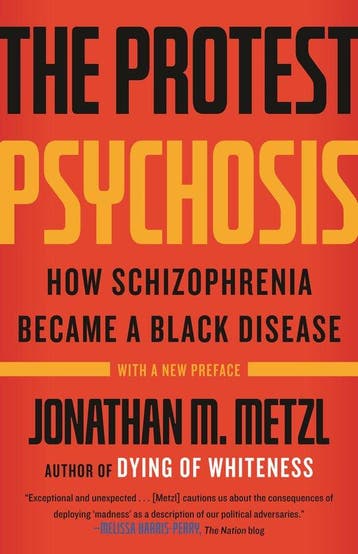 9780807001271 The Protest Psychosis Jonathan Metzl, Verzenden, Nieuw, Jonathan Metzl