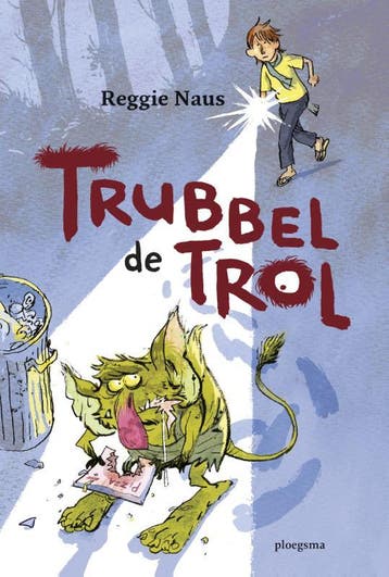 Trubbel de trol / Trubbel de trol - Reggie Naus, Verzenden, Zo goed als nieuw, Reggie Naus