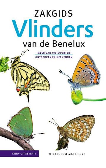 Zakgids Vlinders Van De Benelux | Marc Guyt; Wil Leurs, Boeken, Natuur, Ophalen of Verzenden, Nieuw, Marc Guyt; Wil Leurs