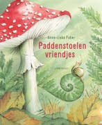 Paddenstoelenvriendjes 9789047716358 Anne-Lieke Faber, Ophalen of Verzenden, Nieuw, Anne-Lieke Faber