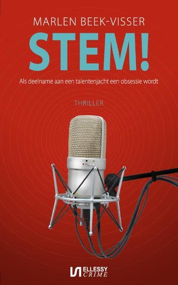 Stem! / Ellessy crime - Marlen Beek-Visser 9789086602728, Boeken, Verzenden, Gelezen, Marlen Beek-Visser