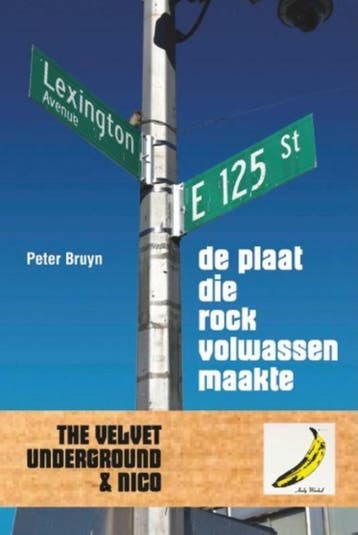 De plaat die rock volwassen maakte - Peter Bruyn, Verzenden, Gelezen, Peter Bruyn