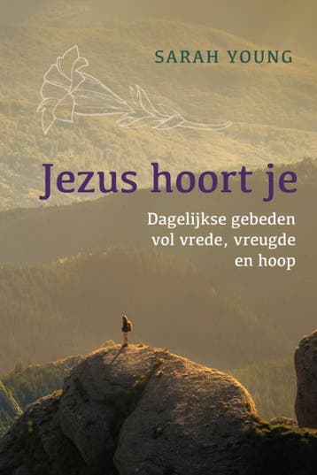 Jezus hoort je - Sarah Young 9789059991996, Boeken, Verzenden, Zo goed als nieuw, Sarah Young
