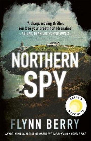 Northern Spy - Flynn Berry 9781474607131, Verzenden, Zo goed als nieuw, Flynn Berry