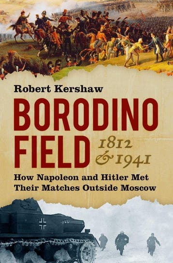 9780750995955 Borodino Field 1812 and 1941, Boeken, Verzenden, Nieuw, Robert Kershaw
