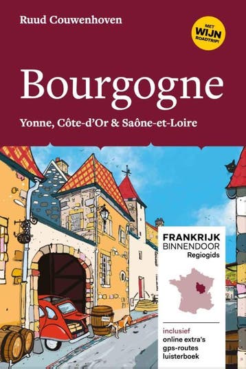 Bourgogne | Ruud Couwenhoven | Nieuw, Boeken, Ophalen of Verzenden, Nieuw, Ruud Couwenhoven
