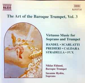 cd - Susanne RydÃ©n - The Art of the Baroque Trumpet, Vol., Verzenden, Zo goed als nieuw
