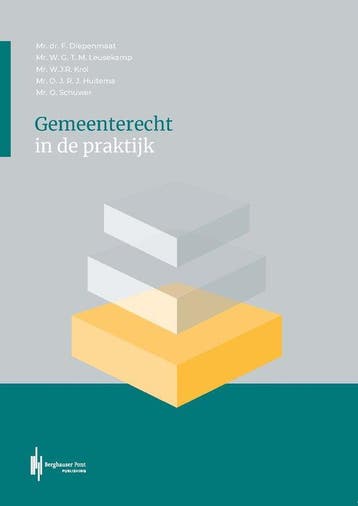 9789492952608 Gemeenterecht in de Praktijk | Tweedehands, Boeken, Verzenden, Zo goed als nieuw, Frank Diepenmaat