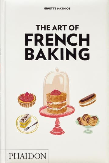 The Art Of French Baking | Nieuw, Ophalen of Verzenden, Nieuw, Ginette Mathiot; Clotilde Dusoulier