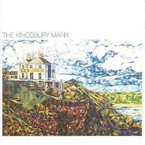 cd - The Kingsbury Manx - The Kingsbury Manx, Verzenden, Zo goed als nieuw