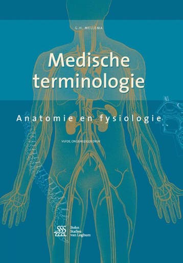 Anatomie en fysiologie / Medische terminologie / 1, Verzenden, Gelezen, G.H. Mellema