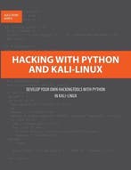 9783752686159 Hacking with Python and Kali-Linux, Verzenden, Nieuw, Alicia Noors