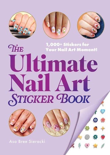 9781507223673 The Ultimate Nail Art Sticker Book, Verzenden, Nieuw, Asa Bree Sieracki