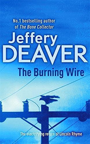 The Burning Wire - Jeffery Deaver 9781444704280, Boeken, Taal | Engels, Zo goed als nieuw, Verzenden