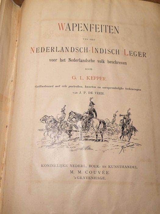 G. L. Kepper; J. P. de Veer - Wapenfeiten van het, Antiek en Kunst, Antiek | Boeken en Bijbels