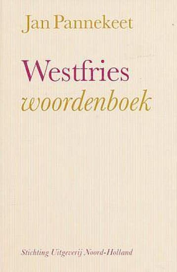 Westfries woordenboek 9789071123016 Pannekeet, Verzenden, Gelezen, Pannekeet