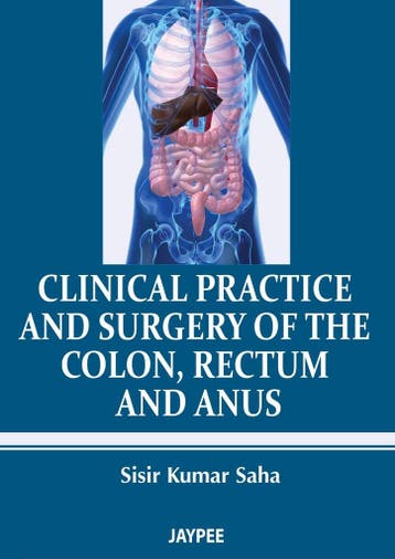 Clinical Practice and Surgery of the Colon  Rectum and Anus, Verzenden, Nieuw