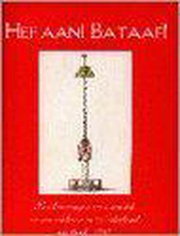 Hef aan! Bataaf! 9789064697180, Verzenden, Gelezen