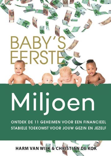 Babys eerste miljoen - Harm van Wijk 9789493277595, Verzenden, Gelezen, Harm van Wijk