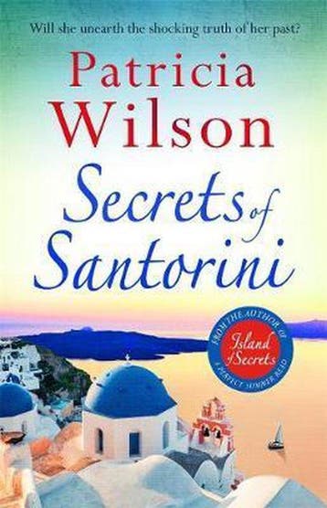 Secrets of Santorini - Patricia Wilson 9781785768972, Verzenden, Zo goed als nieuw, Patricia Wilson