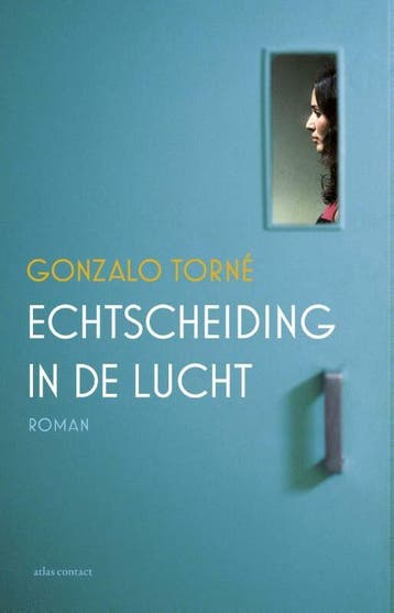 Echtscheiding in de lucht (Goed), Boeken, Verzenden, Gelezen, Gonzalo Torné