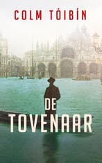 De Tovenaar 9789044548891 Colm Tóibín, Boeken, Ophalen of Verzenden, Nieuw, Colm Tóibín