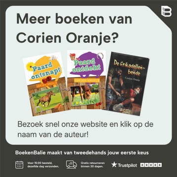 Paard ontvoerd - Corien Oranje 9789026606885, Boeken, Kinderboeken | Jeugd | onder 10 jaar, Verzenden, Gelezen, Corien Oranje