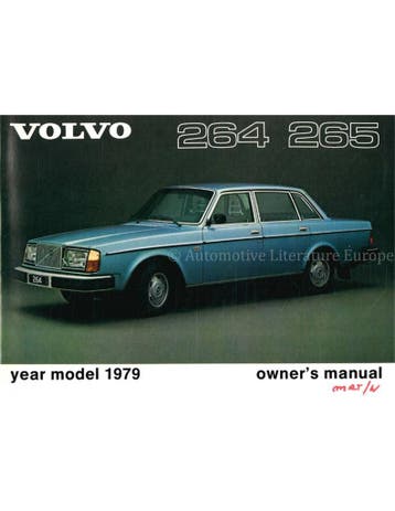 1979 VOLVO 264 265 INSTRUCTIEBOEKJE ENGELS