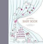 9781452152004 Le Petit Baby Book | Tweedehands, Verzenden, Zo goed als nieuw, Marabout