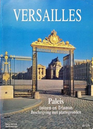 Versailles - Daniel Meyer 3360840600028, Boeken, Verzenden, Gelezen, Daniel Meyer
