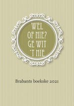 Wel of nie? Ge wit ’t nie 9789070545451, Verzenden, Zo goed als nieuw