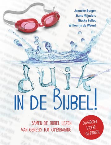 Duik in de Bijbel! - Willemijn de Weerd 9789033834271, Verzenden, Gelezen, Willemijn de Weerd