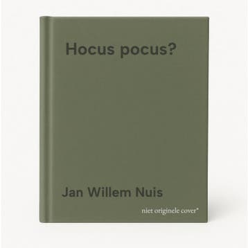 Hocus pocus? - Jan Willem Nuis 9789083377490, Boeken, Verzenden, Zo goed als nieuw, Jan Willem Nuis