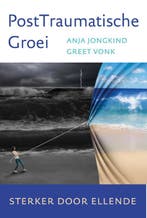 PostTraumatische groei 9789492528445 Anja Jongkind, Verzenden, Gelezen, Anja Jongkind