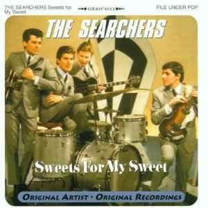 cd - The Searchers - Sweets For My Sweet, Verzenden, Zo goed als nieuw