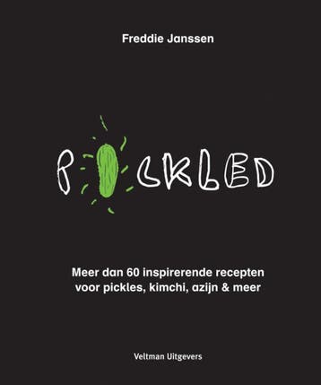Pickled - Freddie Janssen 9789048314102, Boeken, Kookboeken, Verzenden, Gelezen, Freddie Janssen