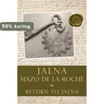 Return To Jalna 9781554887422 Mazo de la Roche, Boeken, Verzenden, Gelezen, Mazo de la Roche