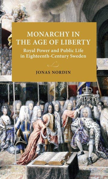 9789198740431 Lund University Press- Monarchy in the Age ..., Verzenden, Nieuw, Jonas Nordin