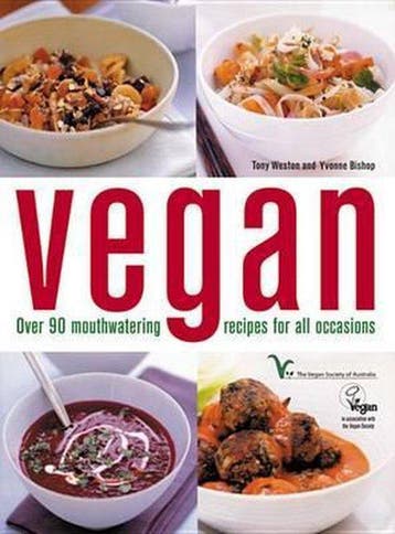 Vegan Cookbook - Tony Bishop-Weston 9780600616504, Verzenden, Gelezen, Tony Bishop-Weston