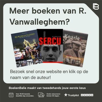EDDY MERCKX, DE KANNIBAAL - R. Vanwalleghem 9789073322059, Verzenden, Zo goed als nieuw, R. Vanwalleghem